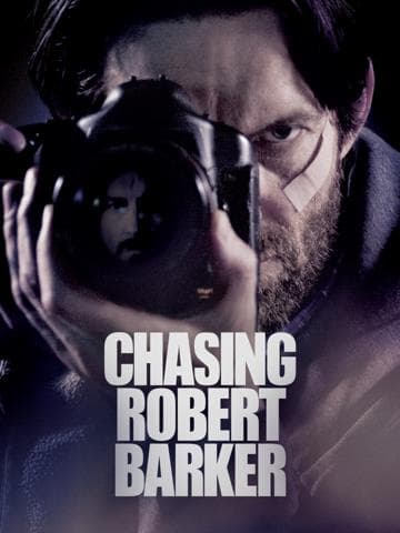 Chasing Robert Barker