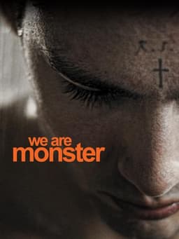 We Are Monster