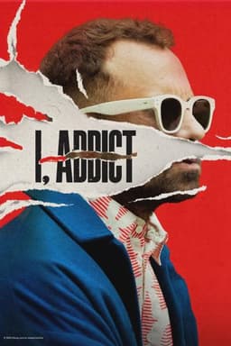 I, Addict