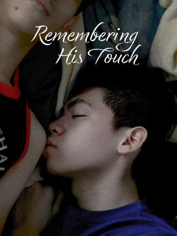 Remembering His Touch