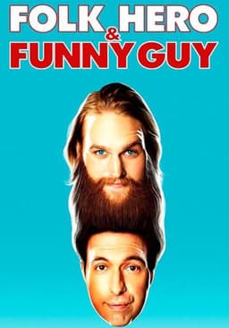 Folk Hero & Funny Guy