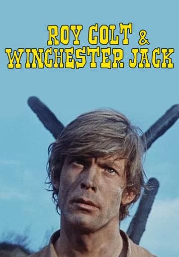 Roy Colt and Winchester Jack