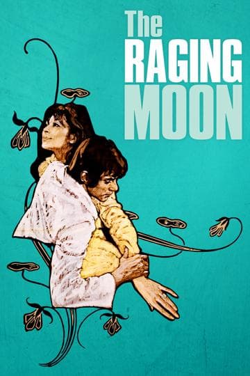 The Raging Moon