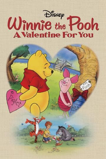 Winnie the Pooh: A Valentine for You