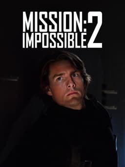 Mission: Impossible II