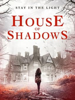 House of Shadows