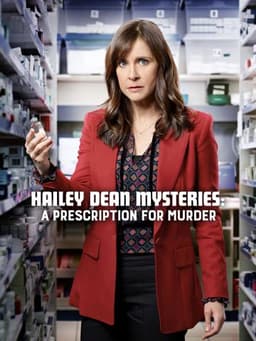 Hailey Dean Mysteries: A Prescription for Murder