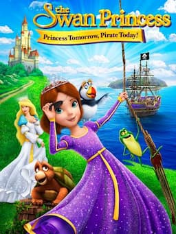 The Swan Princess: Princess Tomorrow, Pirate Today!