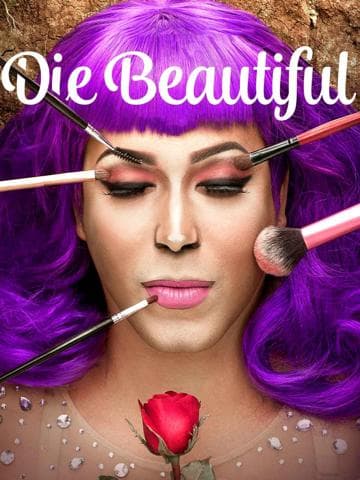 Die Beautiful