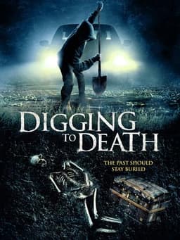 Digging to Death