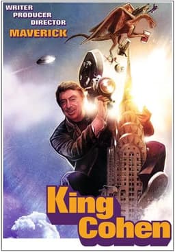 King Cohen: The Wild World of Filmmaker Larry Cohen