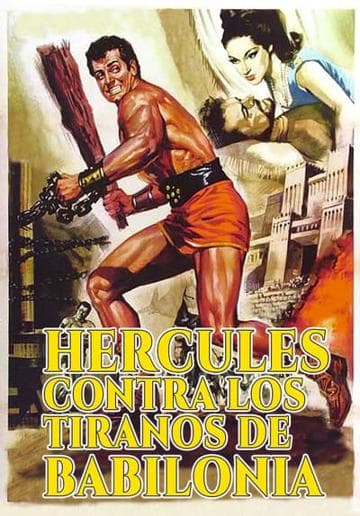 Hercules and the Tyrants of Babylon