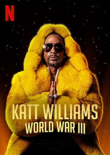 Katt Williams: World War III