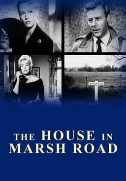 The House in Marsh Road