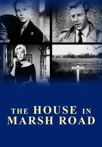 The House in Marsh Road