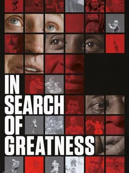 In Search of Greatness