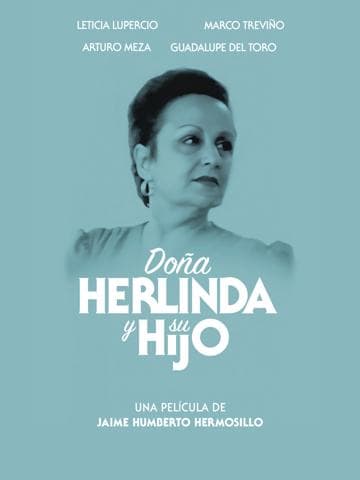 Doña Herlinda and Her Son