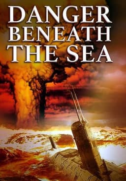 Danger Beneath the Sea