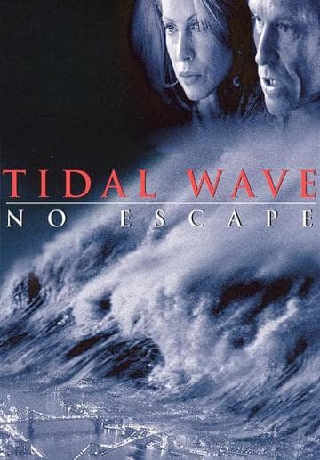 Tidal Wave: No Escape