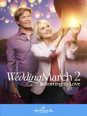 Wedding March 2: Resorting to Love