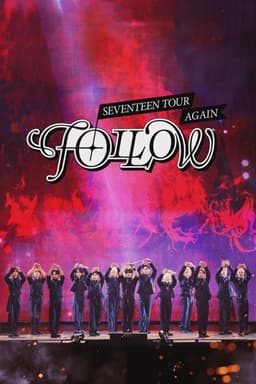 SEVENTEEN TOUR 'FOLLOW' AGAIN TO CINEMAS