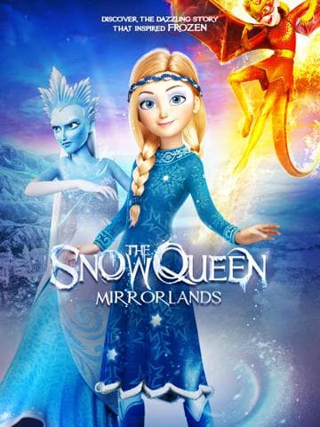 The Snow Queen: Mirror Lands