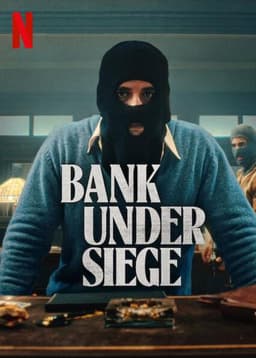 Bank Under Siege