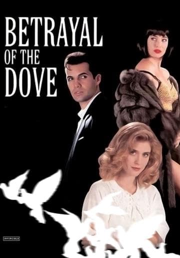 Betrayal of the Dove