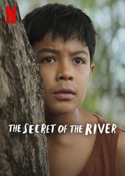 The Secret of the River