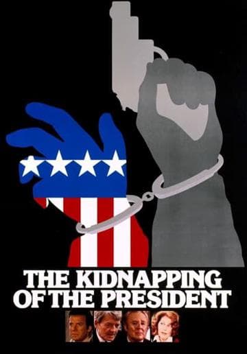 The Kidnapping of the President