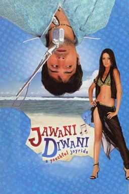Jawani Diwani: A Youthful Joyride