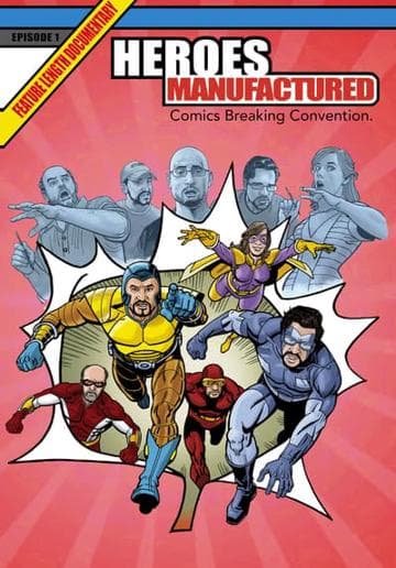 Heroes Manufactured