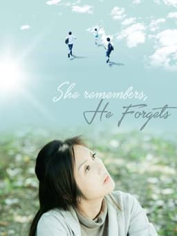 She Remembers, He Forgets