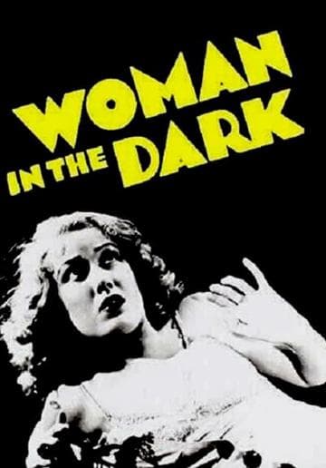 Woman in the Dark