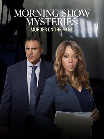 Morning Show Mysteries: Murder on the Menu