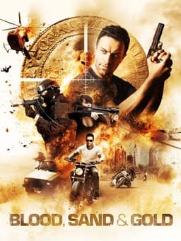 Blood, Sand & Gold