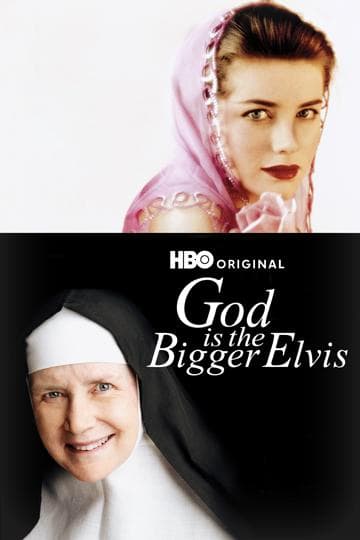 God Is the Bigger Elvis