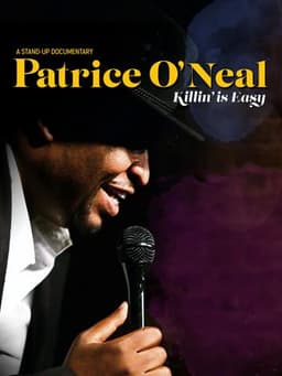 Patrice O'Neal: Killing Is Easy
