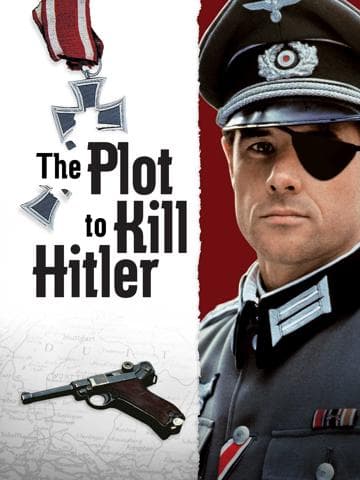 The Plot to Kill Hitler