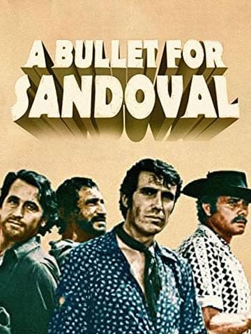 A Bullet for Sandoval