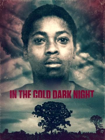 In The Cold Dark Night