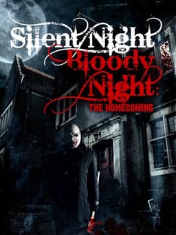 Silent Night, Bloody Night: The Homecoming