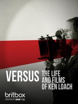 Versus: The Life and Films of Ken Loach