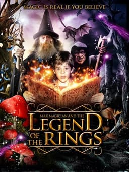 Max Magician and the Legend of the Rings
