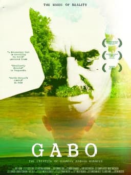 Gabo: The Creation of Gabriel García Márquez