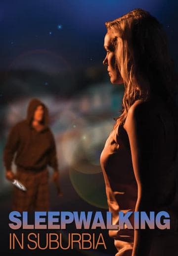 Sleepwalking in Suburbia