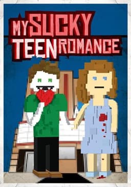 My Sucky Teen Romance