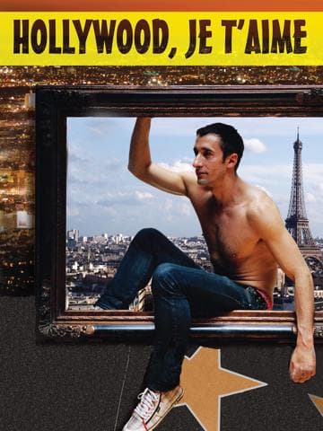 Hollywood, je t'aime
