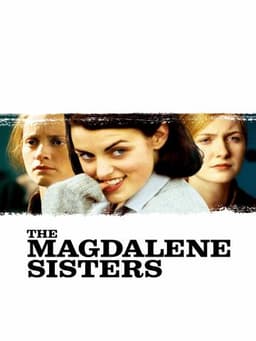 The Magdalene Sisters
