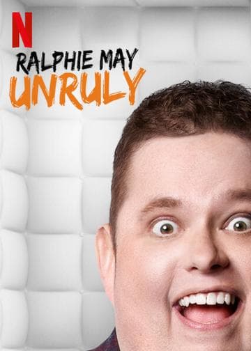Ralphie May: Unruly